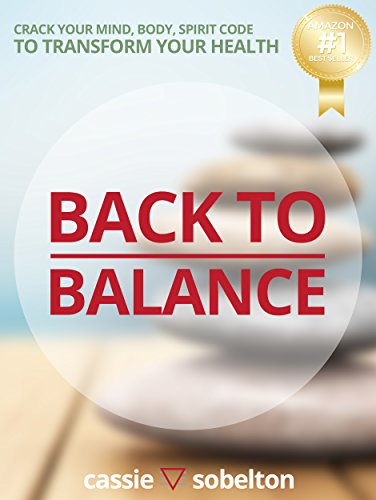 Amazon best selling book "Back to balance" front cover by the author Cassei Sobelton